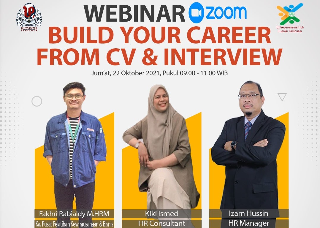 Build Your Career From CV & Interview Bersama Pusat Pelatihan Universitas Pahlawan
