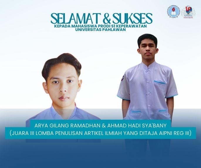Mahasiswa S1 Keperawatan Universitas Pahlawan Raih Prestasi di Ajang Nasional